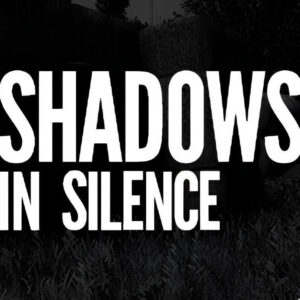 Shadows in Silence PC Steam CD Key