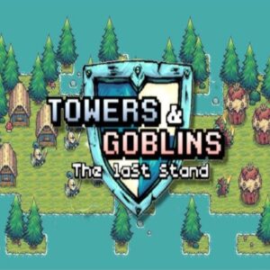 Towers & Goblins: The Last Stand PC Steam CD Key