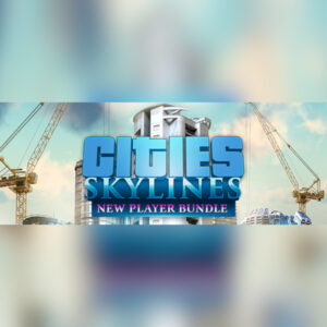 Cities: Skylines: New Player Bundle 2022 Steam CD Key