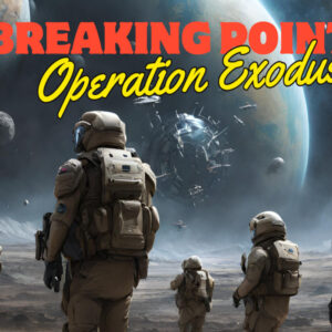 Breaking Point: Operation Exodus PC Steam CD Key
