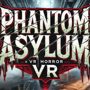 Phantom Asylum VR PC Steam CD Key