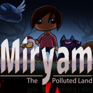 Miryam: The Polluted Land PC Steam CD Key