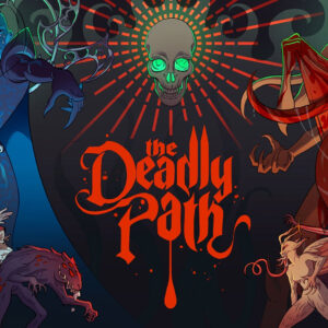 The Deadly Path PC Steam CD Key