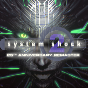System Shock 2: 25th Anniversary Remaster PC Steam CD Key