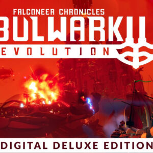 Bulwark Evolution Digital Deluxe Bundle PC Steam CD Key