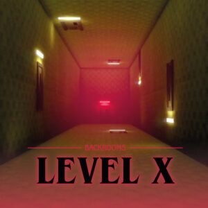 Backrooms Level X PC Steam CD Key
