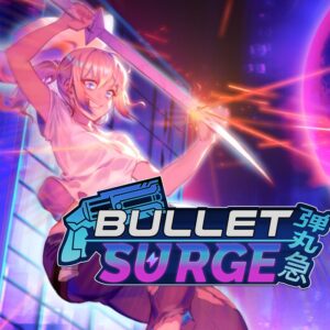 Bullet: Surge PC Steam CD Key