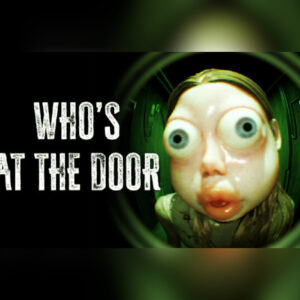 Who's at the door? PC Steam Account