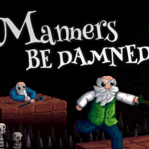 Manners Be Damned! PC Steam CD Key