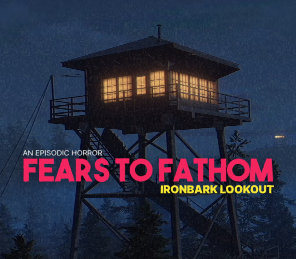 Fears to Fathom - Ironbark Lookout PC Steam Account