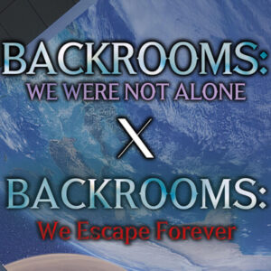BACKROOMS: We Were Not Alone PC Steam CD Key