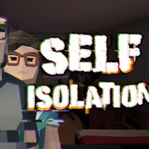 Self-Isolation PC Steam CD Key
