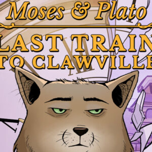 Moses & Plato - Last Train to Clawville PC Steam CD Key