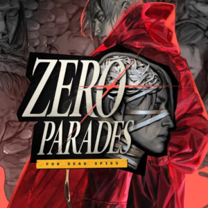 ZERO PARADES: For Dead Spies PC Steam CD Key