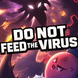 DO NOT FEED THE VIRUS PC Steam CD Key