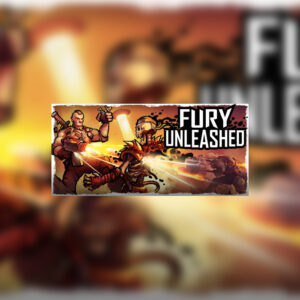 Fury Unleashed PC Steam CD Key
