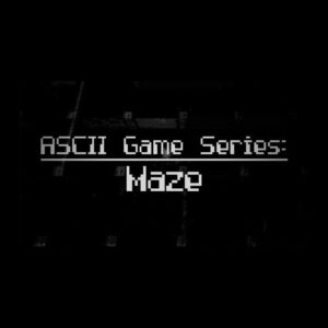 ASCII Game Series: Maze Steam CD Key