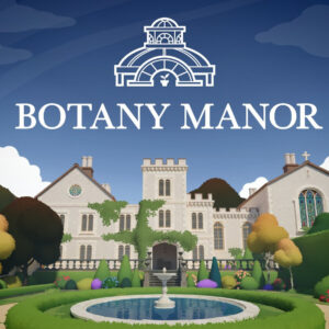 Botany Manor PC Steam CD Key (valid until December 2026)