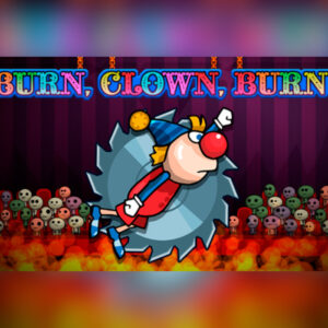 Burn, Clown, Burn! Steam CD Key