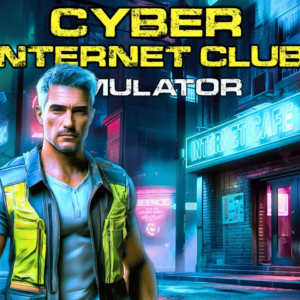 CYBER INTERNET CLUB SIMULATOR PC Steam CD Key