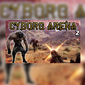 Cyborg Arena 2 Steam CD Key