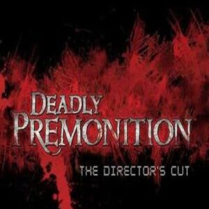 Deadly Premonition: The Director's Cut - Deluxe Edition Steam Gift