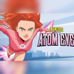 Invincible Presents: Atom Eve Steam CD Key