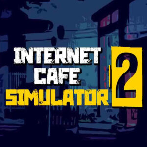 Internet Cafe Simulator 2 Steam CD Key