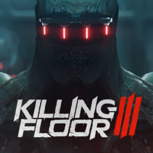 Killing Floor 3 + Pre-Order Bonus DLC PC Steam CD Key