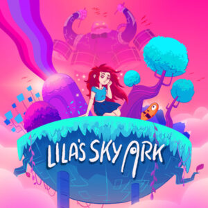Lila’s Sky Ark Steam CD Key