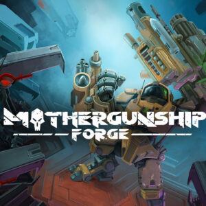 MOTHERGUNSHIP: FORGE Steam CD Key