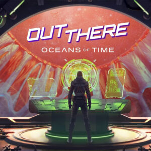 Out There: Oceans of Time Steam CD Key