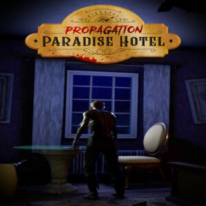 Propagation: Paradise Hotel Steam CD Key