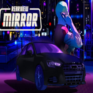 REARVIEW MIRROR Steam CD Key