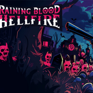 Raining Blood: Hellfire PC Steam CD Key