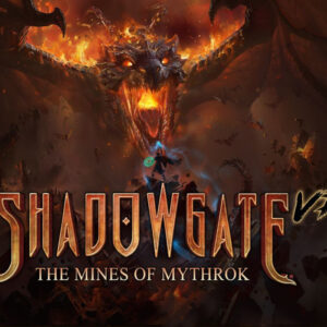Shadowgate VR: The Mines of Mythrok PC Steam CD Key