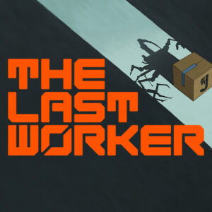 The Last Worker PC Steam CD Key