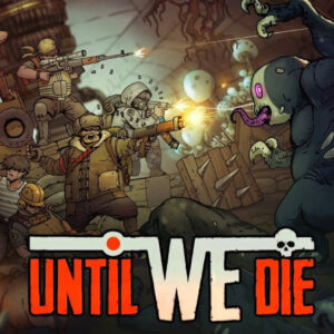 Until We Die Steam Altergift