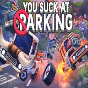 You Suck at Parking PC Steam CD Key