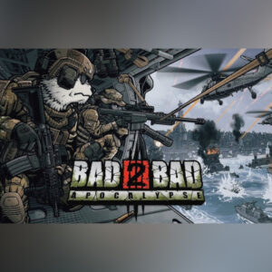 Bad 2 Bad: Apocalypse PC Steam Account