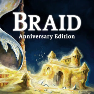 Braid Anniversary Edition PC Steam CD Key