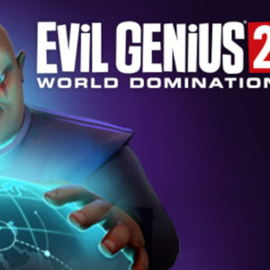 Evil Genius 2: World Domination PC Steam CD Key