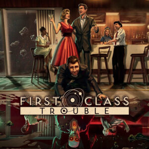 First Class Trouble Steam Altergift