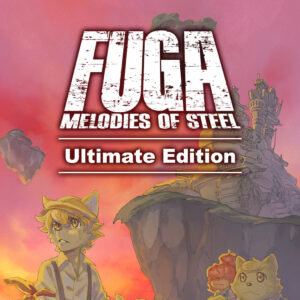 Fuga: Melodies of Steel Ultimate Edition PC Steam CD Key