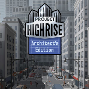 Project Highrise: Architect's Edition Steam CD Key