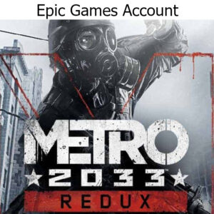 Metro 2033 Redux Epic Games Account