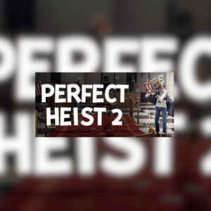 Perfect Heist 2 PC Steam Account