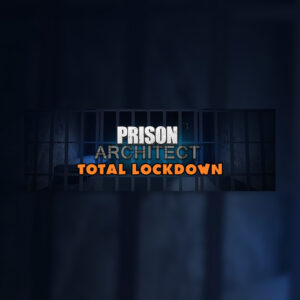 Prison Architect Total Lockdown Bundle 2021 Edition PC Steam CD Key