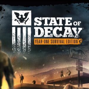 State of Decay: Year One Survival Edition PC Steam Account