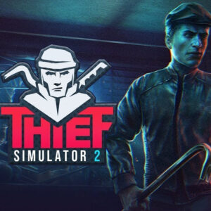 Thief Simulator 2 PC Steam Altergift